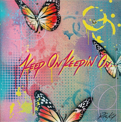 Keep on Keepin on (Small Red) by Kelly (RISK) Graval