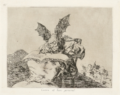 Contra el Bien General(Against the Common Good) by Francisco Goya